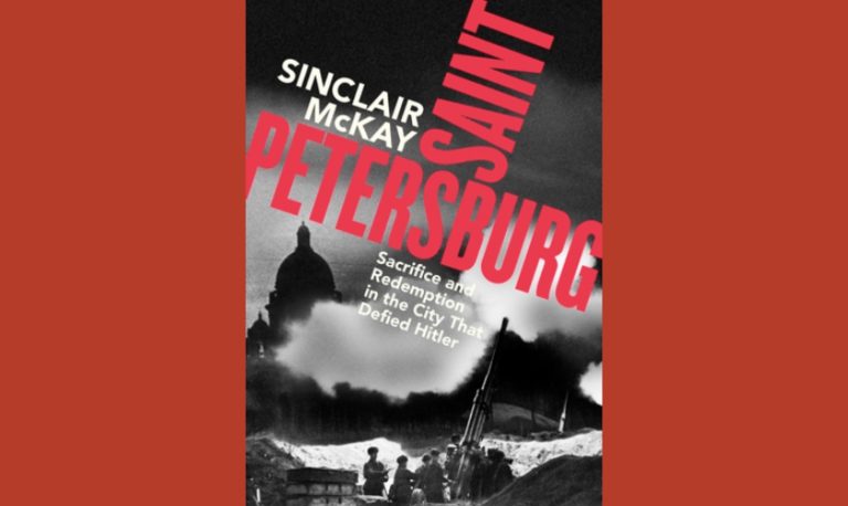 San Petersburgo: la ciudad del Zar contra los nazis